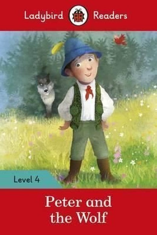 Peter and the Wolf - Ladybird Readers Level 4 | Ladybird Books