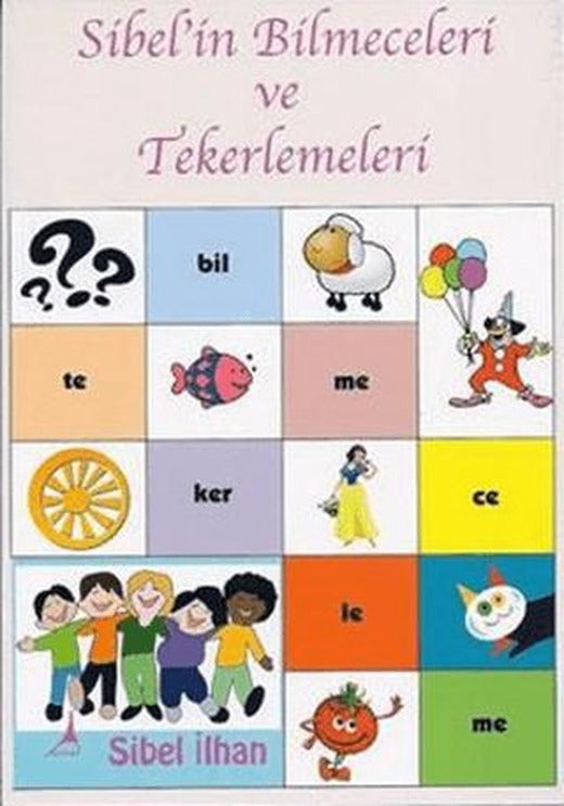 Sibel’in Bilmeceleri ve Tekerlemeleri