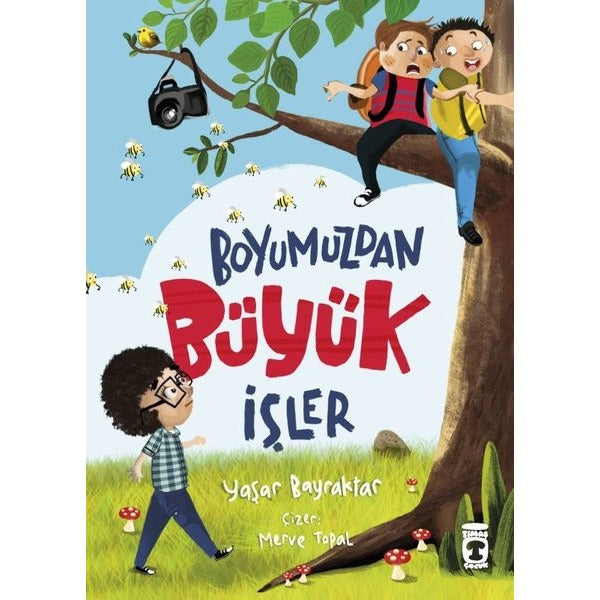 Boyumuzdan Büyük İşler | Timaş Çocuk (İnce Kapak)