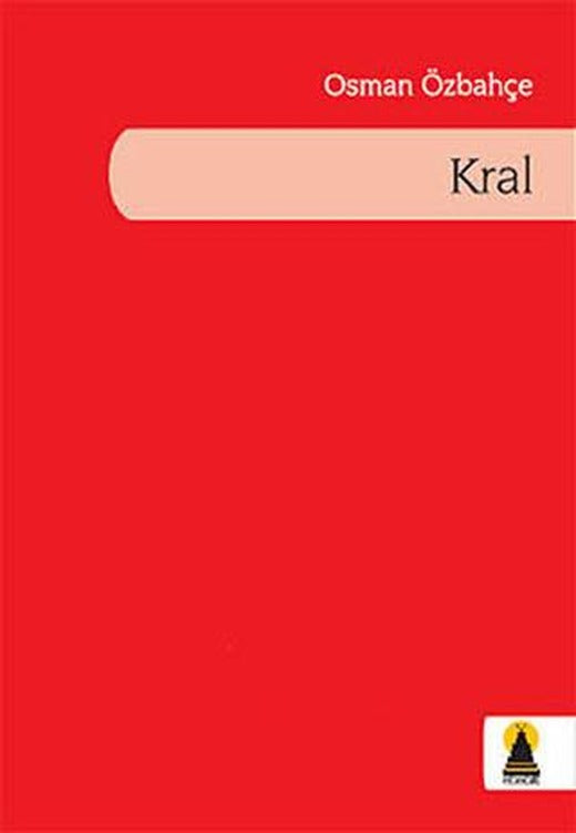 Kral | Ebabil Yayınları (Ciltsiz)