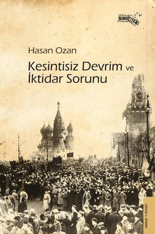 Kesintisiz Devrim ve İktidar Sorunu | Sınırsız Kitap (Ciltsiz)