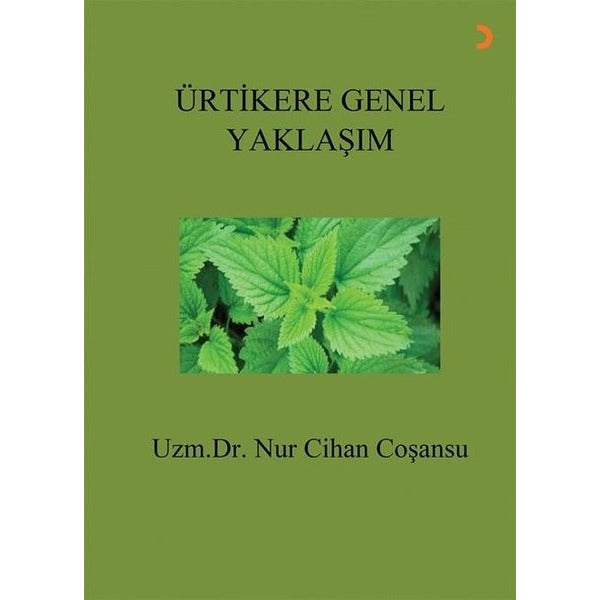 Ürtikere Genel Yaklaşım | Cinius (İnce Kapak)