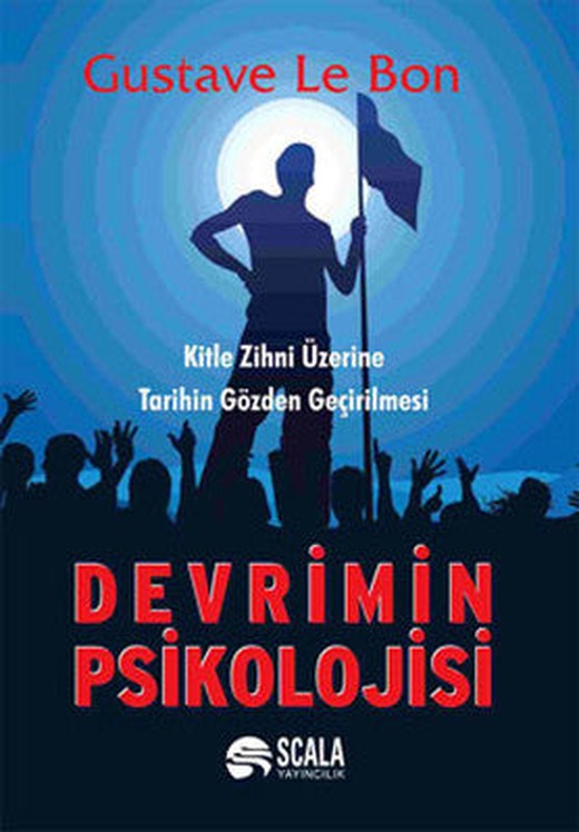 Devrimin Psikolojisi | Scala Yayıncılık
