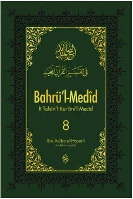 Bahrü'i-Medid-8 | Semerkand Yayınları (İnce Kapak)