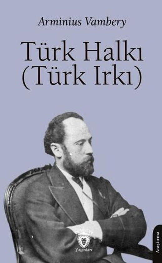 Türk Halkı (Türk Irkı) | Dorlion Yayınları (Ciltsiz)