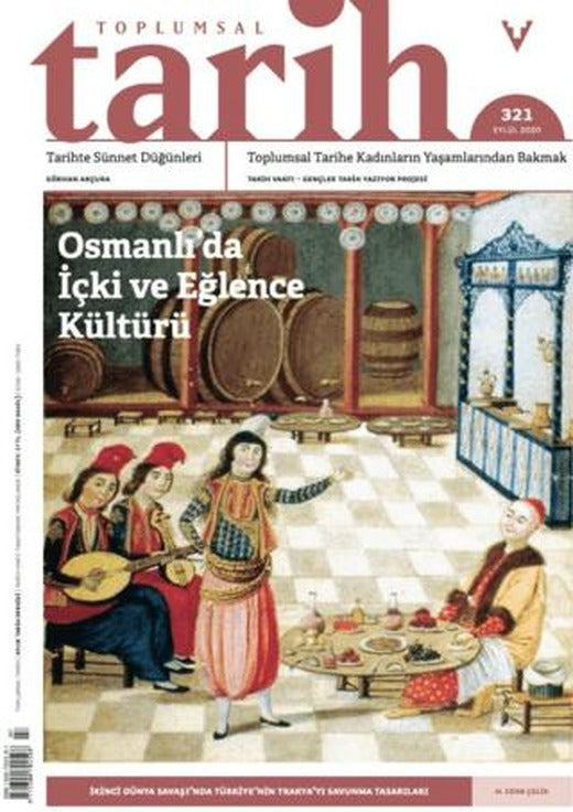Toplumsal Tarih Dergisi Sayı: 321 Eylül 2020 | Tarih Vakfı Yurt Yayınları - Toplumsal Tarih Dergisi (Ciltsiz)