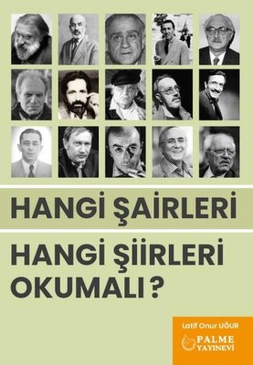 Hangi Şairleri Hangi Şiirleri Okumalı? | Palme Yayınları (İnce Kapak)