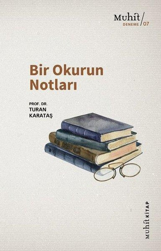 Bir Okurun Notları | Muhit Kitap (İnce Kapak)