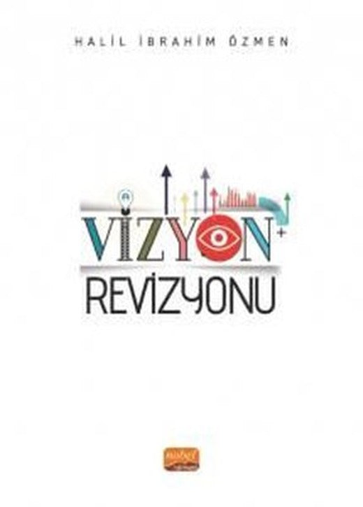 Vizyon Revizyonu | Nobel Bilimsel Eserler