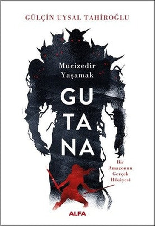 Gutana-Mucizedir Yaşamak | Alfa Yayınları