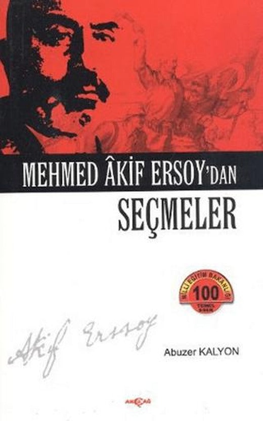 Mehmed Akif Ersoy’dan Seçmeler | Akçağ Yayınları (Ciltsiz)