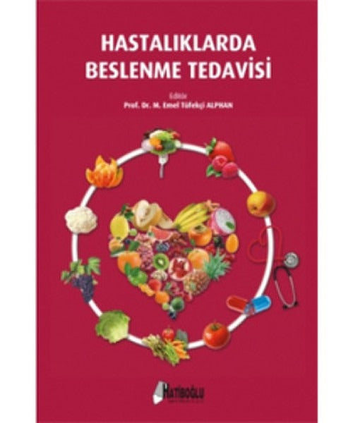 Hastalıklarda Beslenme Tedavisi