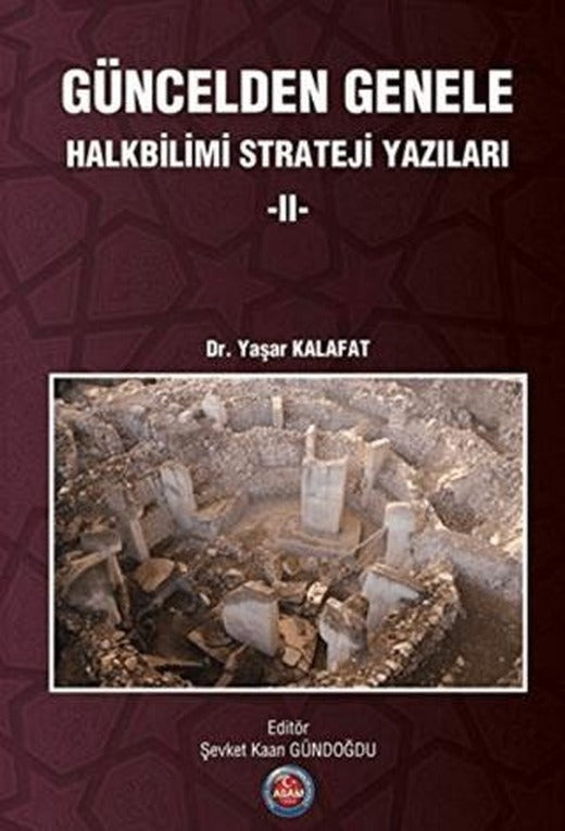 Güncelden Genele Halkbilimi Strateji Yazıları 2 | ASAM Yayınları (Ciltsiz)