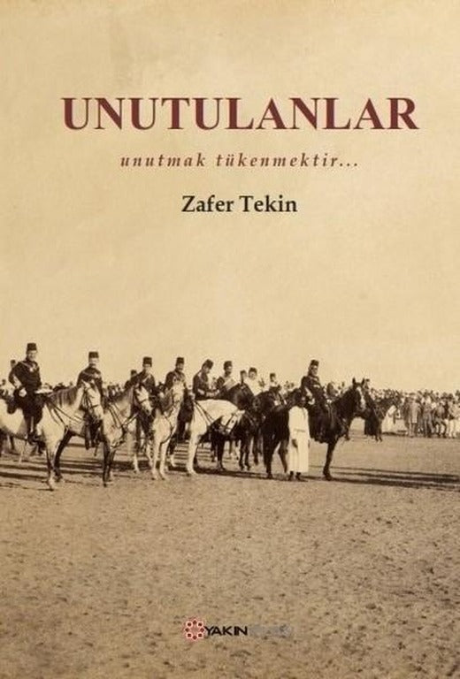 Unutulanlar | Yakın Plan Yayınları (İnce Kapak)