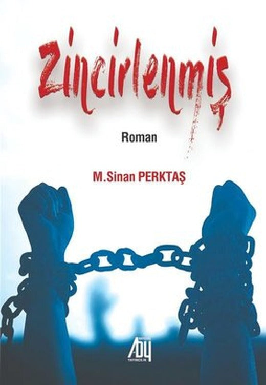 Zincirlenmiş | Baygenç Yayıncılık