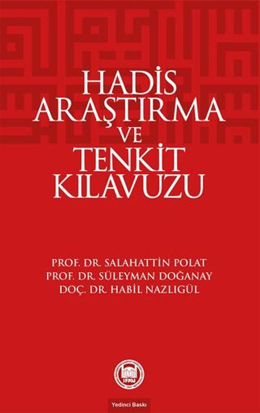 Hadis Araştırma ve Tenkit Klavuzu | Marmara Üniversitesi İlahiyat Fakültesi Vakfı (Ciltsiz)