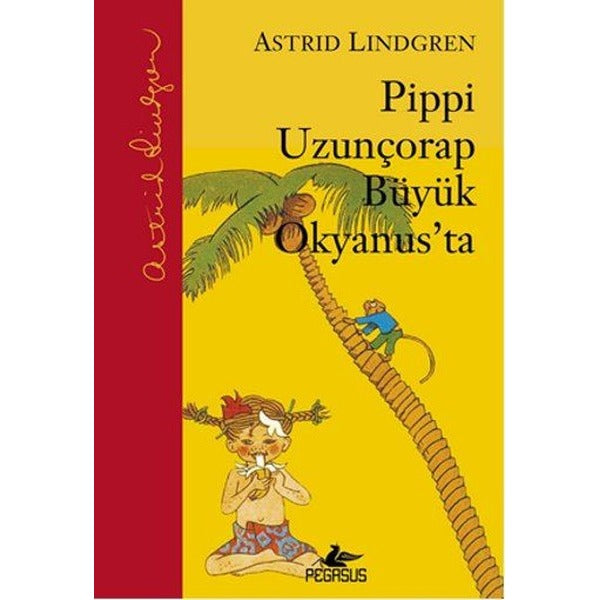 Pippi Uzunçorap Büyük Okyanus'ta | Pegasus (Ciltli)