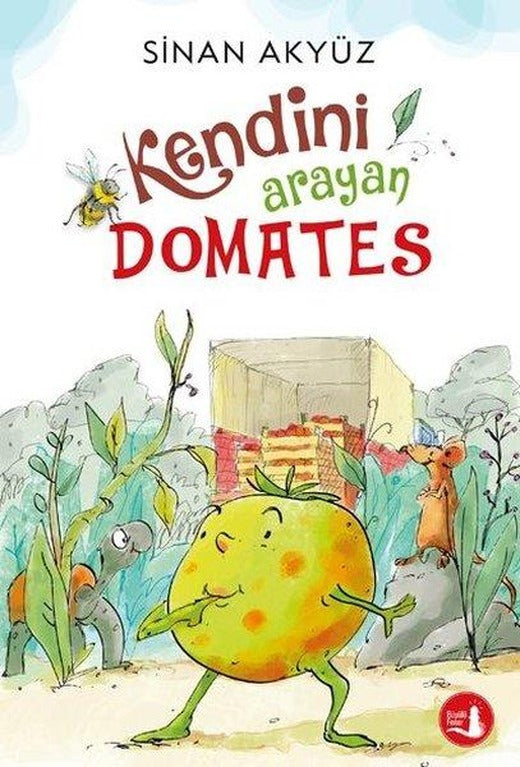Kendini Arayan Domates | Büyülü Fener (İnce Kapak)