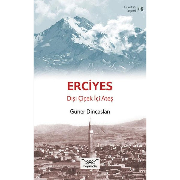 Bir Nefeste Kayseri 8 - Erciyes