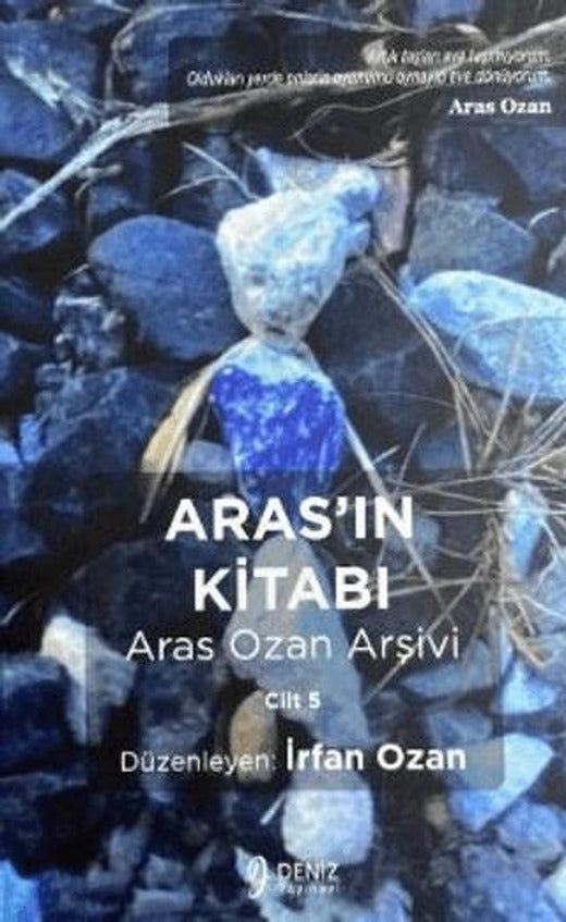 Aras’ın Kitabı Aras Ozan Arşivi - Cilt 5
