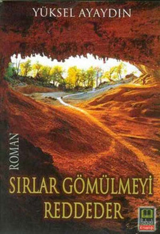 Sırlar Gömülmeyi Reddeder | Babıali Kitaplığı