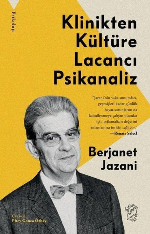 Klinikten Kültüre Lacancı Psikanaliz | Minotor Kitap (İnce Kapak)