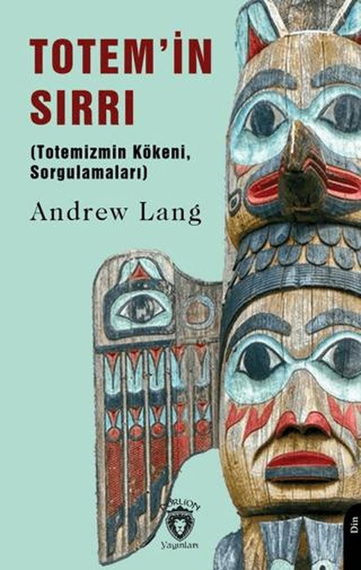 Totem’in Sırrı | Dorlion Yayınları (Ciltsiz)