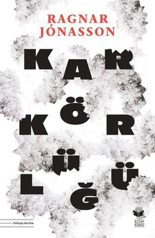 Kar Körlüğü | Kitap Kurdu