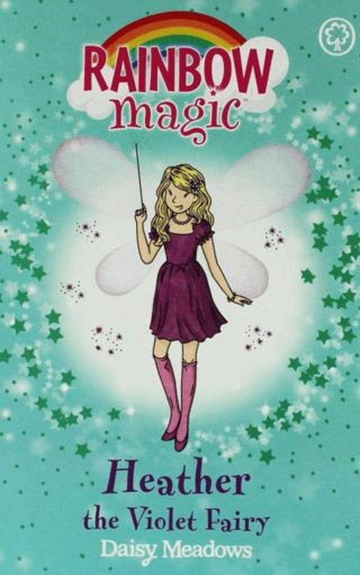 Rainbow Magic: Heather the Violet Fairy: The Rainbow Fairies Book 7