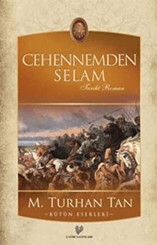 Cehennemden Selam | Çağrı Yayınları (Ciltsiz)