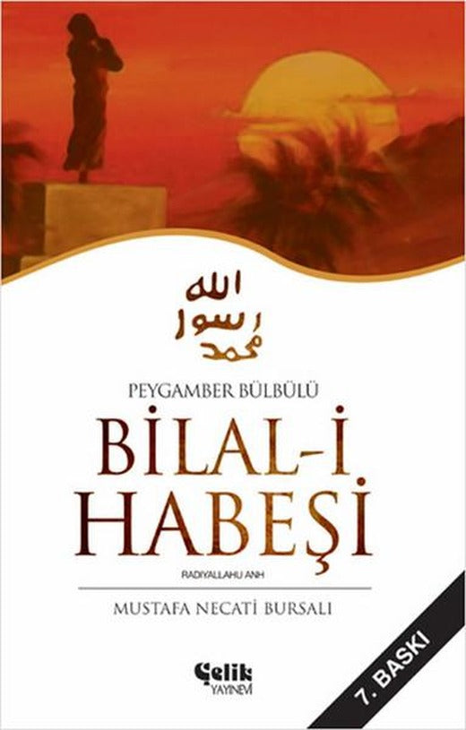 Bilal-i Habeşi | Çelik Yayınevi (e-Kitap)