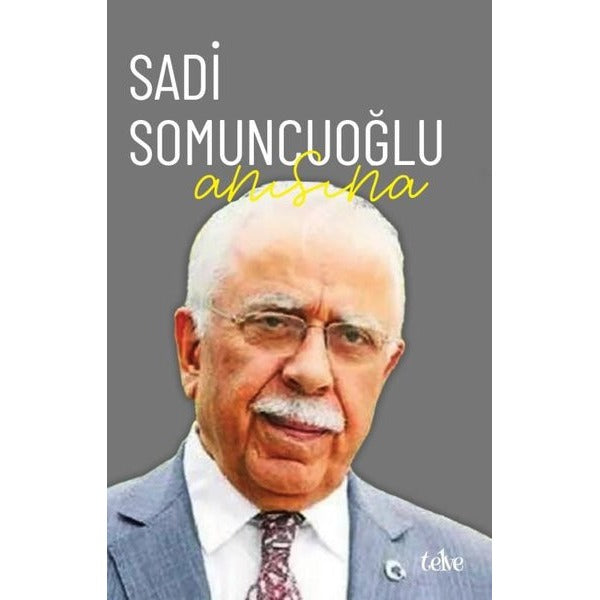 Sadi Somuncuoğlu Anısına