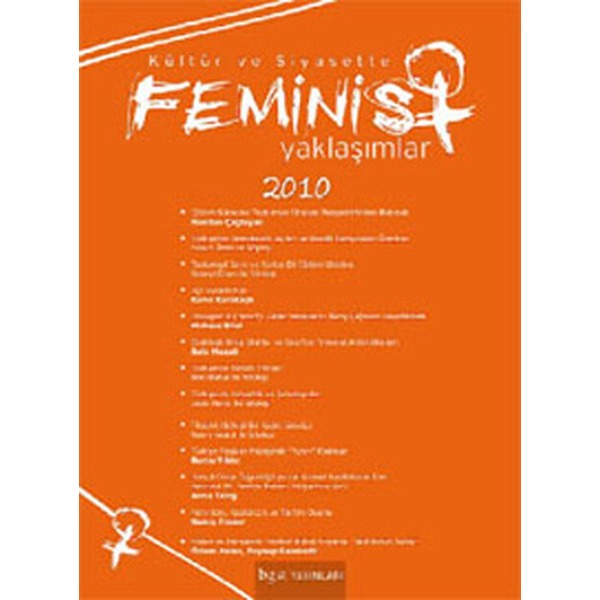 Kültür ve Siyasette Feminist Yaklaşımlar 2010 | BGST