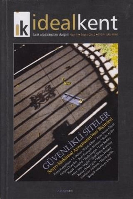 İdeal Kent - Kent Araştırmaları Dergisi Sayı: 6 | İdealKent Yayınları (Ciltsiz)