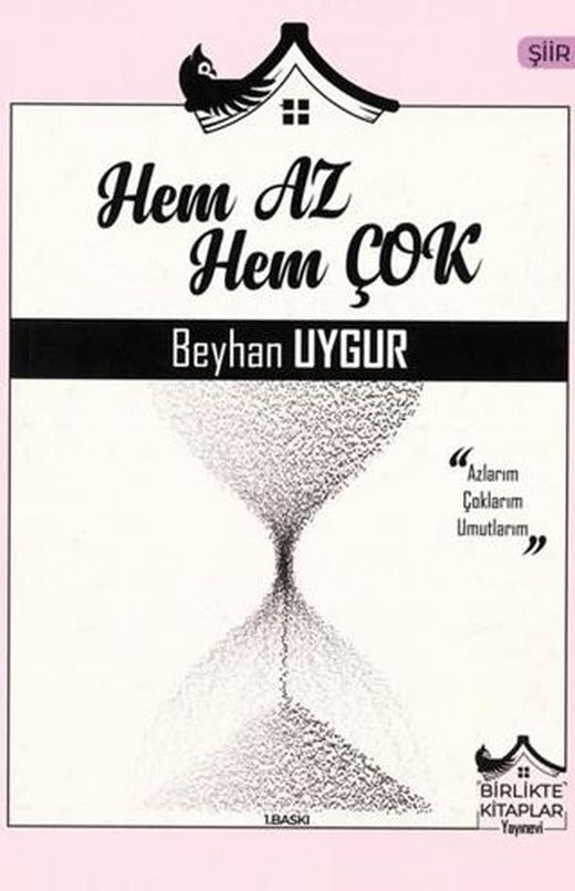 Hem Az Hem Çok | Birlikte Kitaplar Yayınevi (Ciltsiz)
