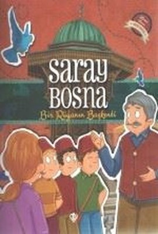 Saray Bosna-Bir Rüyanın Başkenti | Türkiye Diyanet Vakfı Yayınları