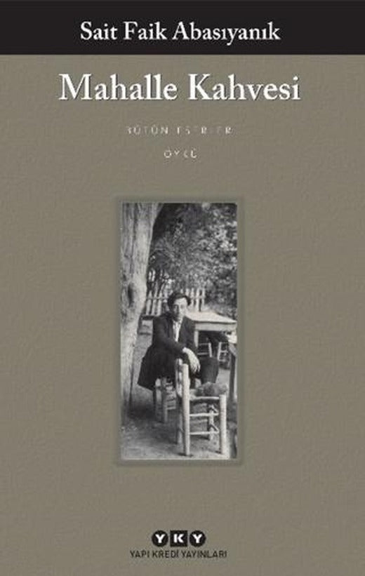 Mahalle Kahvesi - Bütün Yapıtları | Yapı Kredi Yayınları (Ciltsiz)