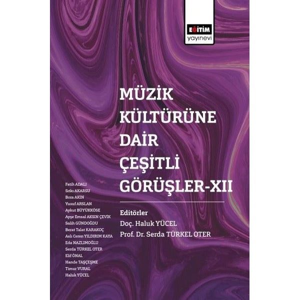 Müzik Kültürüne Dair Çeşitli Görüşler 13 | Eğitim Yayınevi