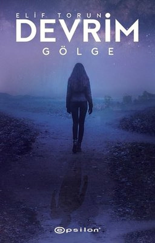 Devrim 2-Gölge | Epsilon Yayınevi