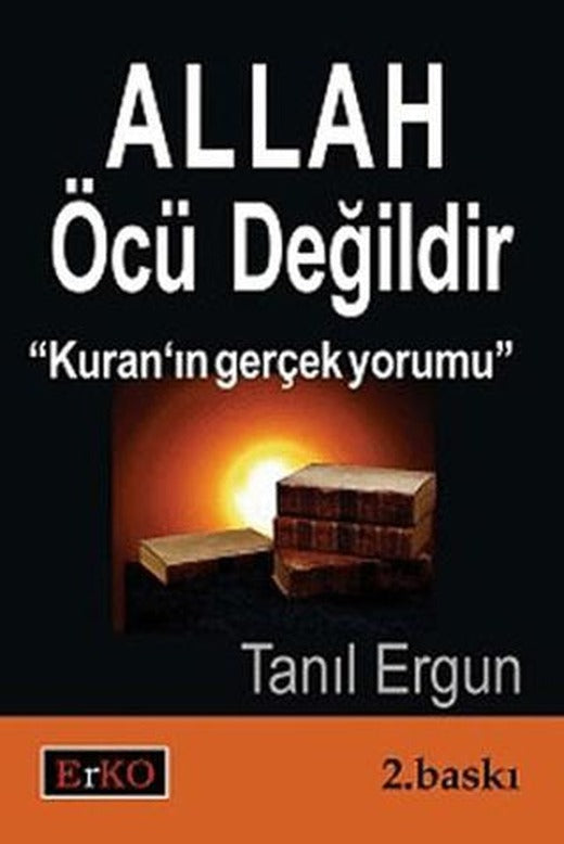 Allah Öcü Değildir