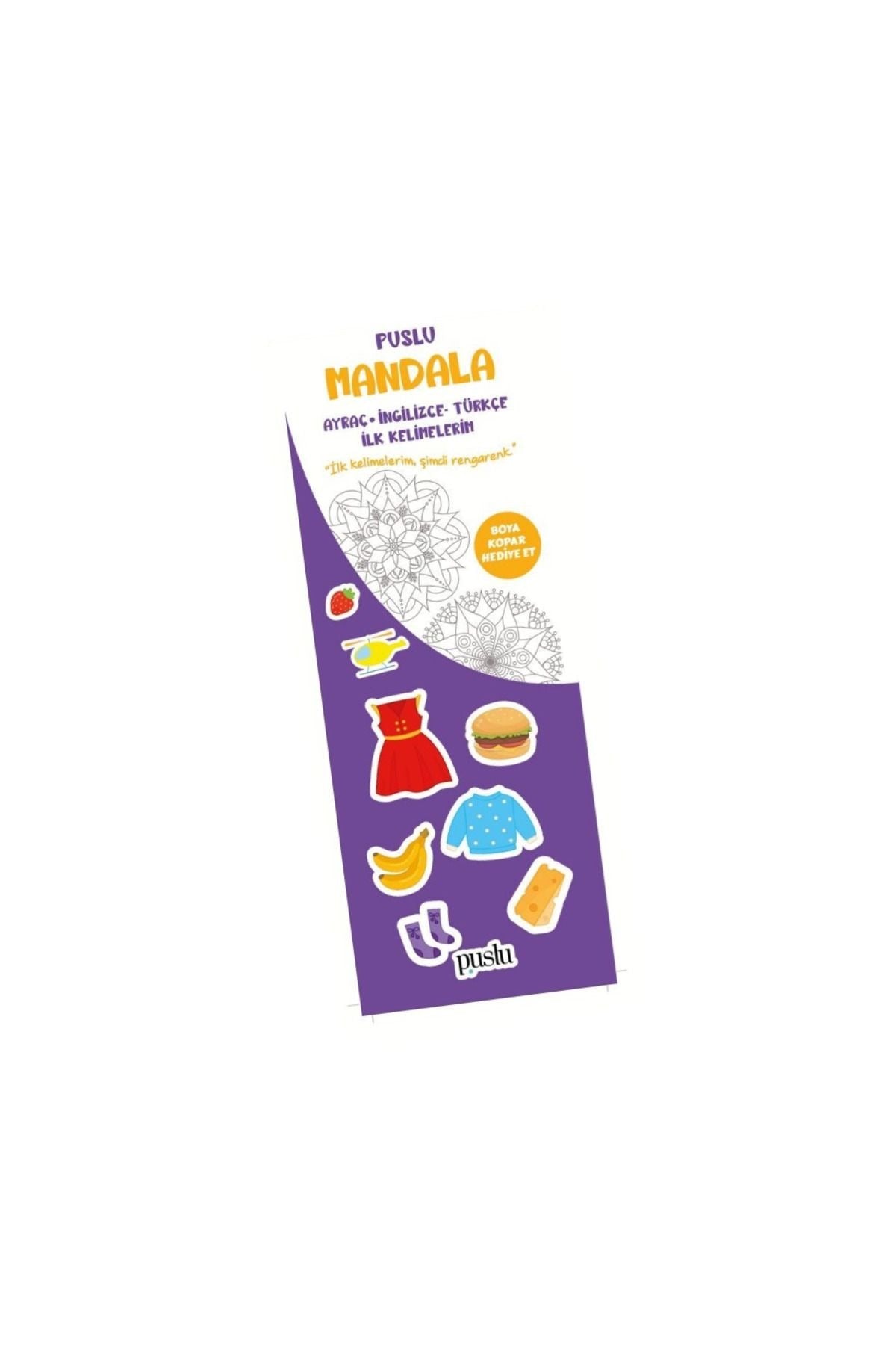 Mandala Çocuk Ayraç - İngilizce Türkçe İlk Kelimelerim | Puslu Yayıncılık (İnce Kapak)