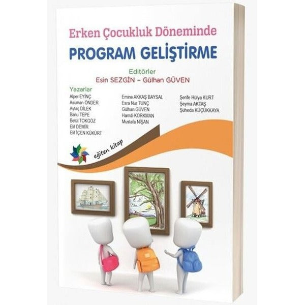 Erken Çocukluk Döneminde Program Geliştirme