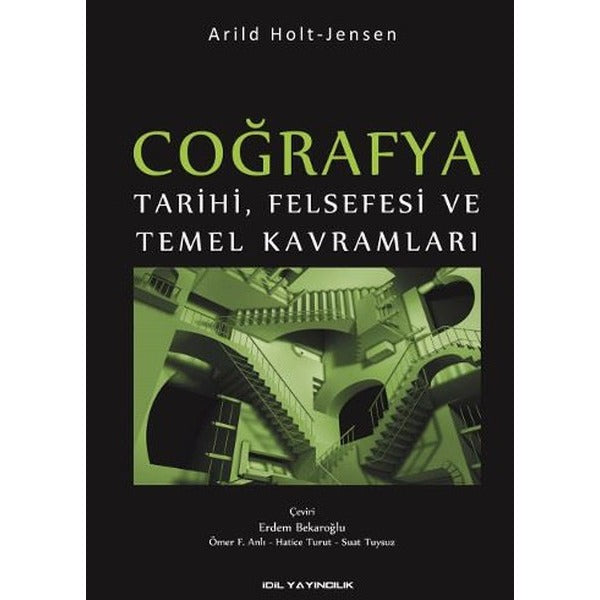 Coğrafya Tarihi Felsefesi ve Temel Kavramları