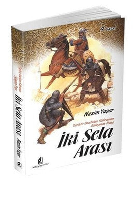 İki Sela Arası | Kilit