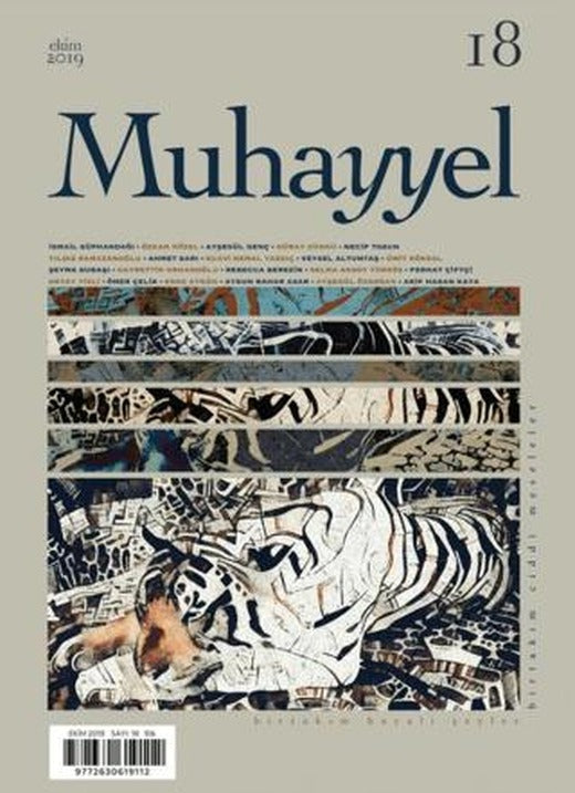 Muhayyel Dergisi Sayı: 18 Ekim 2019 | Muhayyel Dergisi Yayınları (Ciltsiz)