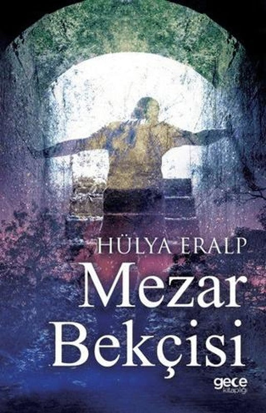 Mezar Bekçisi | Gece Kitaplığı (Ciltsiz)