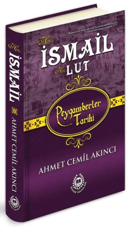 Hz. İsmail - Hz. Lut