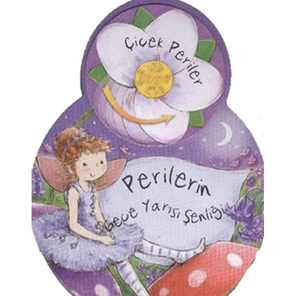 Çiçek Periler - Perilerin Gece Yarısı Şenliği | Final Kültür Sanat Yayınları