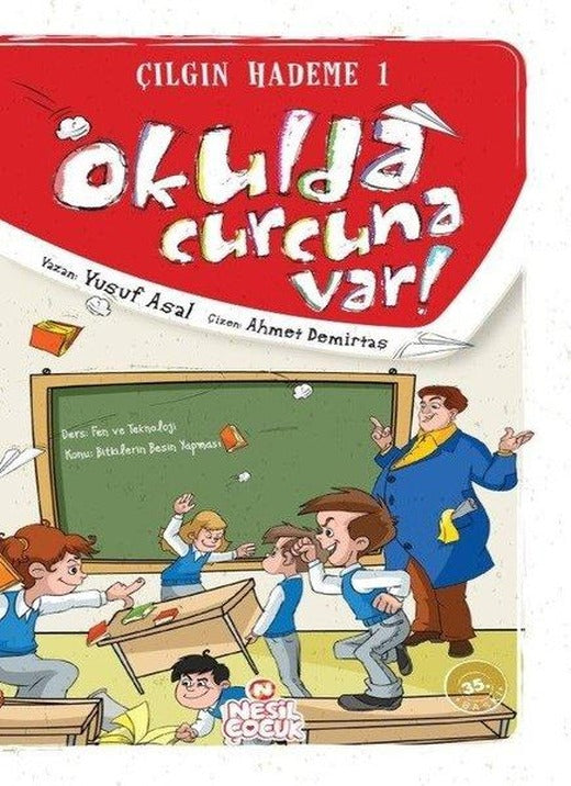 Okulda Curcuna Var | Nesil Çocuk Yayınları (İnce Kapak)