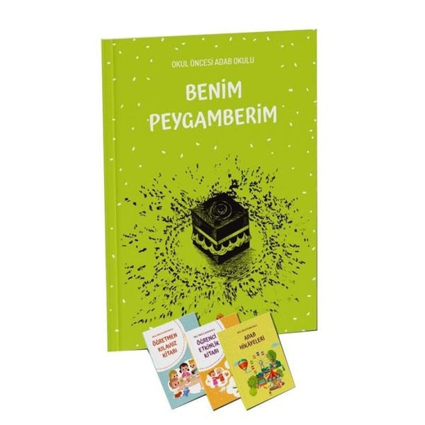 Okul Öncesi Adab Okulu Benim Peygamberim
